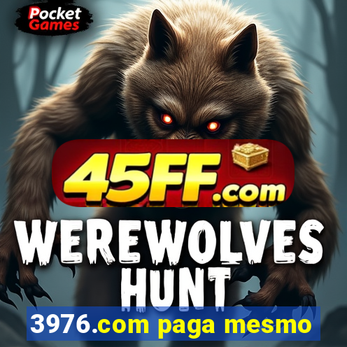 3976.com paga mesmo